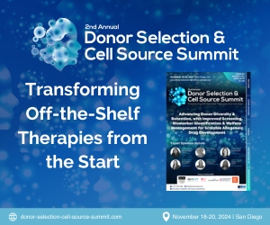 Donor Selection & Cell Source Summit